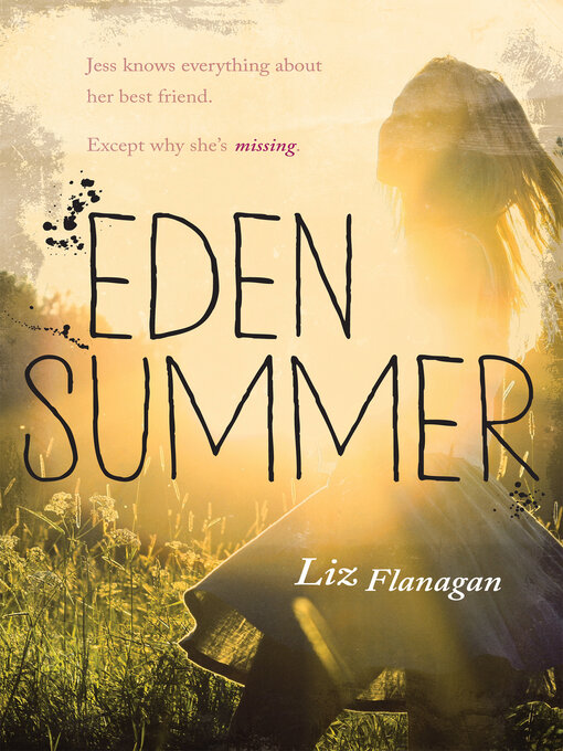 Title details for Eden Summer by Liz Flanagan - Wait list